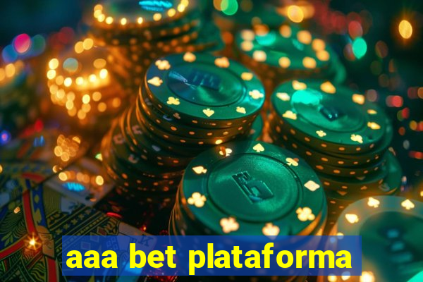 aaa bet plataforma